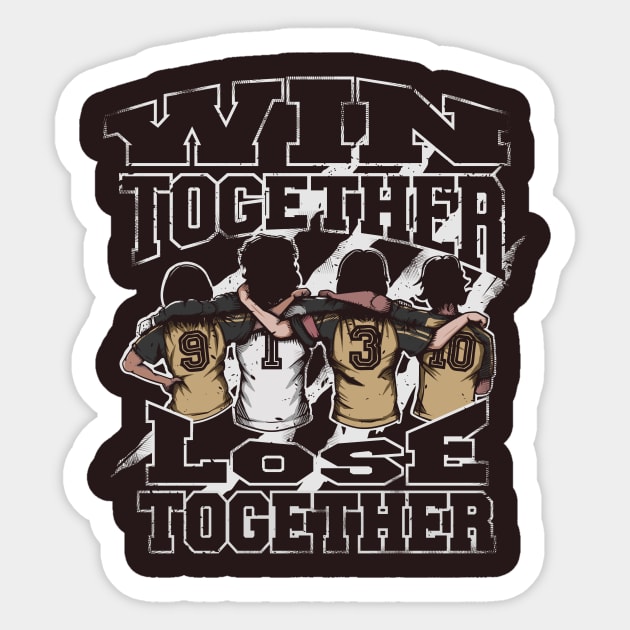 Win Together Lose Together Sticker by wuhuli